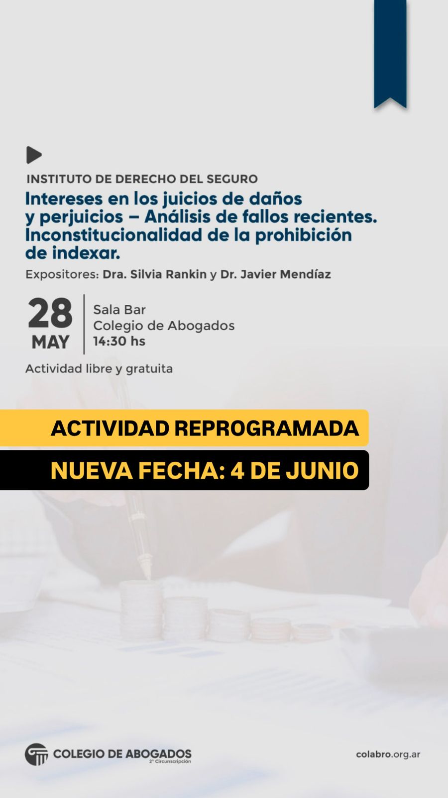 Intereses en los juicios de daños y perjuicios – Análisis de fallos recientes. Inconstitucionalidad de la prohibición de indexar. - REPROGAMADA PARA EL 04/06/2024